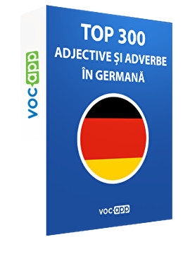 Top 300 adjective și adverbe în germană